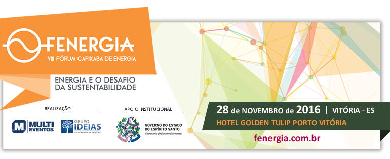 Multieventos e Grupo IDEIAS realizam nova edição do FENERGIA